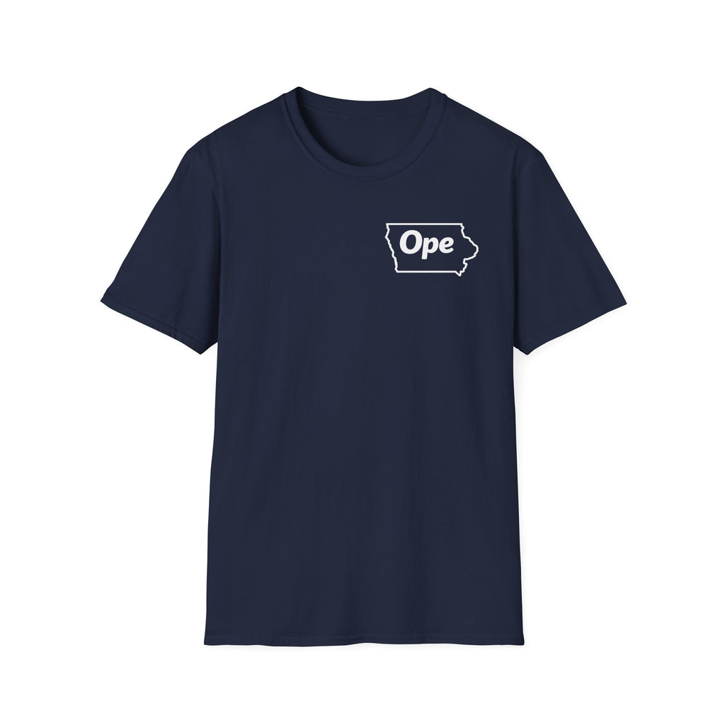 Ope Iowa Shirt | Midwest Humor T-Shirt | Funny Iowa Gift